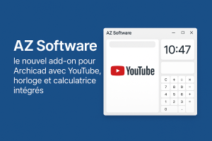 cChatGPT Image 14 avr. 2025, 00_19_38 AZ Software : le nouvel add-on pour Archicad avec YouTube, horloge et calculatrice intégrés